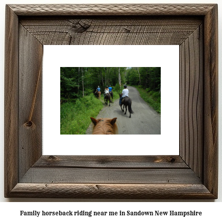 family horseback riding near me in Sandown, New Hampshire